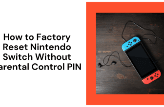 How to Factory Reset Nintendo Switch Without Parental Control PIN